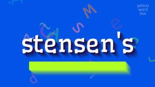 STENSENS  HOW TO PRONOUNCE STENSENS stensens [upl. by Bishop700]