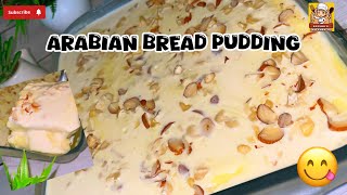 Easy Arabian bread pudding recipe easy to make and super delicious 😋 Ayeshaskitchen17 [upl. by Black46]