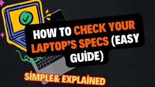 Easily Find Your Laptop’s Specs Processor RAM Storage amp More [upl. by Morrell]