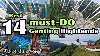 Best 14 MustDo in Genting Highlands MALAYSIA 🤩🥰 2024 [upl. by Hairem]