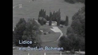 Lidice  Ein Dorf in Böhmen Rekonstruktion eines Verbrechens [upl. by Babbette]