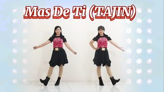 Mas De Ti TAJIN  Line Dance  Choreo by Ame Lin INA  theresialined1 [upl. by Orimlede9]