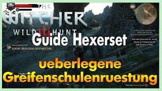 WITCHER 3 Wild Hunt  überlegene Greifenschulenrüstung Hexerset  Superior Griffin Witcher Set [upl. by Harbert]