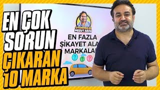 quotEn Çok Sorun Çıkaranquot 10 Otomobil Markası [upl. by Yasmine875]