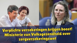 Verplichte verzekeringen krijgen boost Ministerie van Volksgezondheid over zorgverzekeringswet [upl. by Droffats]