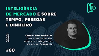 CV NA PRÁTICA 60  Tecnologia e Inteligência de Mercado para Incorporadoras  Cristiano Rabelo [upl. by Kramer]