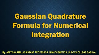 Gaussian Quadrature Formula for Integration Derivation and Numerical application [upl. by Bik823]