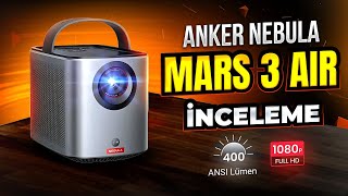 Perdesiz dertsiz tasasız projeksiyon isteyenlere Anker Nebula Mars 3 Air inceleme [upl. by Amoeji]