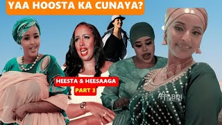 HODAN  SHAADIYO  NADIIRA amp MALYUUN  DAGAALKA HABLAHA YUU KU SOCDAA  HEESTA amp HEESAAGA  EP 3 [upl. by Aiyot678]