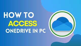 How to Access OneDrive in PC 2024 [upl. by Ecnal]