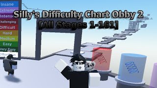 Sillys Difficulty Chart Obby 2 All Stages 1161 [upl. by Attenwahs353]