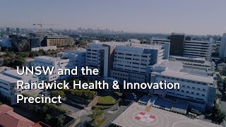 UNSW and the Randwick Health amp Innovation Precinct [upl. by Zigrang683]