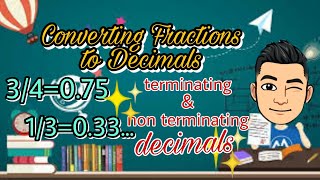 Converting Fractions to Decimals Terminating and Non terminating Decimals Made EASY [upl. by Eadnus]