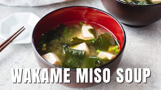 Japanese Seaweed Soup  Wakame Miso Soup  Chef JA Cooks [upl. by Lareena]