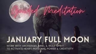 January Full Moon Guided Meditation 🐺🌕 [upl. by Oliviero937]