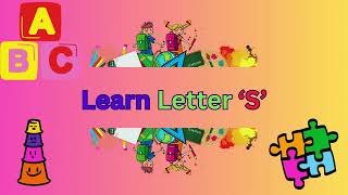 Letter S song kindergartenlearning preschool educational abcsong kidstime learnenglish [upl. by Ocnarfnaig]