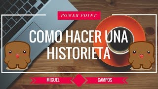 Como Hacer Una Historieta Desde Power Point PASO A PASO [upl. by Enawyd726]