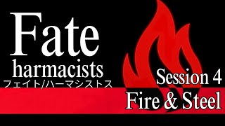 FateHarmacists Session 4  Fire amp Steel [upl. by Ahens809]