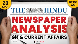 The HINDU for CLAT 2025 23rd March  Current Affairs for CLAT  Daily Newspaper Analysis [upl. by Hsu978]