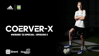 CoerverX WEURO2022 Special  Episode 3 [upl. by Jolda]