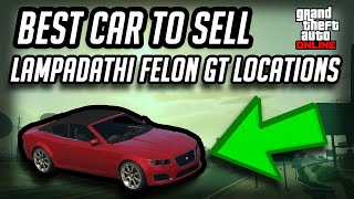 Top 3 Lampadathi Felon GT Spawn Locations  GTA Online [upl. by Elitnahc]