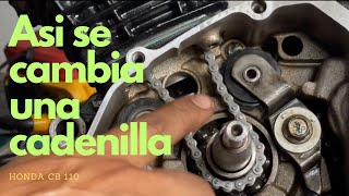 Así se cambia una cadenilla de distribución honda cb110 cb 125 [upl. by Wilburn48]