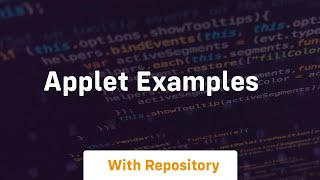 applet examples [upl. by Cochran]