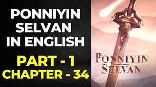 Ponniyin Selvan English Audio Book PART 1 CHAPTER 34  Ponniyin Selvan English  literature writers [upl. by Ais963]