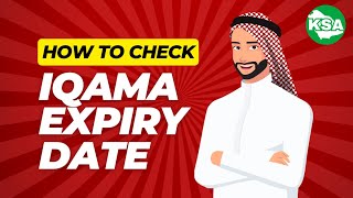 How to Check Your Iqama Expiry Date [upl. by Anauqahs]