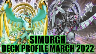 SIMORGH DECK PROFILE MARCH 2022 YUGIOH [upl. by Liag580]