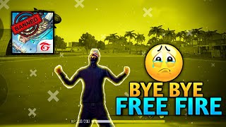 Bye Bye FreeFire😓  Free Fire Ban Status  Free Fire Ban  Free Fire sad Status Free Fire Ban Video [upl. by Ettelloc889]