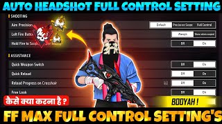 Free Fire Control Setting Full Details  Pro Player Setting Free Fire 2024  Free Fire Max Setting [upl. by Roselle]