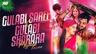 Gulabi Saree X Gulabi Sharara  Tapori Mashup  Dj Avi  Sukhen Visual  Sanju Rathod  Inder Arya [upl. by Donough108]