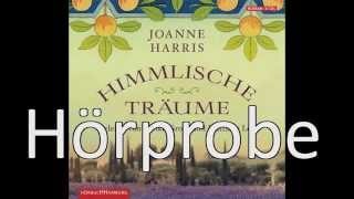 Joanne Harris  Himmlische Träume [upl. by Dav]