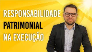 NOVO CPC  RESPONSABILIDADE PATRIMONIAL NA EXECUÇÃO [upl. by Tengdin362]