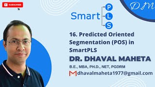 16 Prediction Oriented Segmentation in SmartPLS  Dr Dhaval Maheta [upl. by Gyimah]