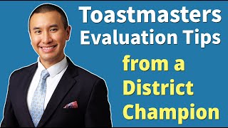 How to Give a Great Speech Evaluation in Toastmasters  Tips from a District Champion [upl. by Eeladnerb963]