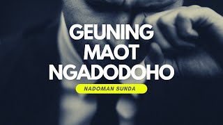 NADOMAN SUNDA GEUNING MAOT NGADODOHO  Dadan Hermansah [upl. by Daisy25]