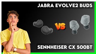 Jabra Evolve2 Buds vs Sennheiser CX 500BT Comparison [upl. by Rosenfeld156]