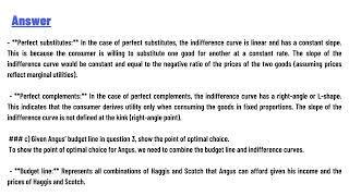 Assuming that both Haggis and Scotch are normal goods draw Angus’ indifference curve map [upl. by Granniah528]