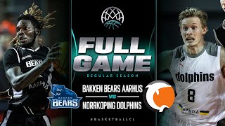 Bakken Bears v Norrkoping Dolphins  Full Basketball Game  Basketball Champions League 202324 [upl. by Everrs]