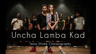 UNCHA LAMBA KAD  Tejas Dhoke Choreography  Dancefit Live [upl. by Oretos]