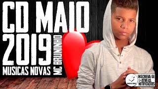 MC BRUNINHO CD MAIO 2019 [upl. by Rosane474]