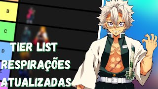 Tier list Respirações Atualizadas Onikami [upl. by Englis842]