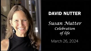 David Nutter  Susan Nutter Celebration of Life [upl. by Ineslta887]