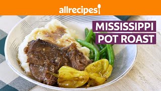 How to Make Mississippi Pot Roast  Get Cookin  Allrecipescom [upl. by Natalie]