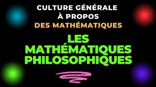 Les Mathématiques Philosophiques [upl. by Ennaed]