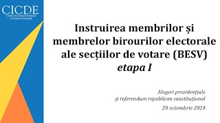 Instruirea membrilor și membrelor BESV2024etapa 1 limba română [upl. by Croydon]