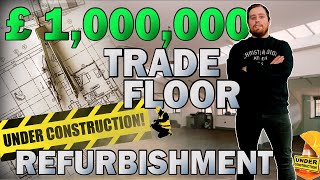 £1000000 Trade Floor  Project Begins [upl. by Ofori684]