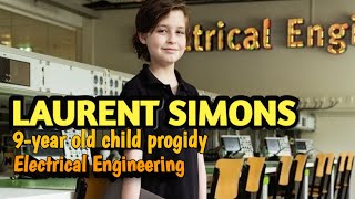 Laurent Simons  9yearold child progidy  studying electrical engineering [upl. by Etnuaed]